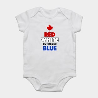 Red White But Never Blue T-Shirt Baby Bodysuit